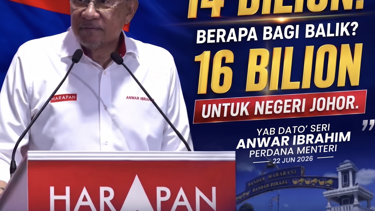 Anwar Ibrahim: Johor Contributed RM14 Billion to Federal Coffers, Got RM16 Billion Back